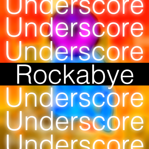 Album art for this Underscore Release